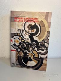 Macchine e macchinismo nell'arte contemporanea