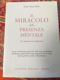 IL MIRACOLO DELLA PRESENZA MENTALE