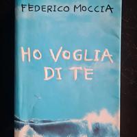 Federico Moccia - Ho xxxxx di te