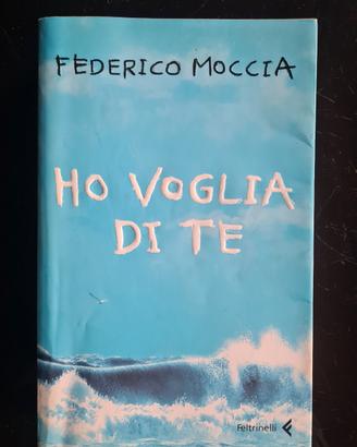 Federico Moccia - Ho xxxxx di te