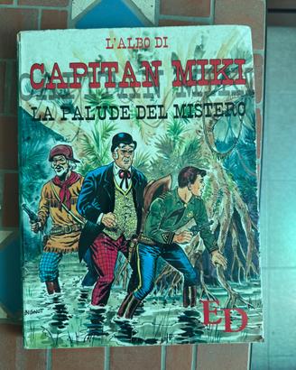 L'ALBO DI CAPITAN MIKI GIGANTE. EDITORIALE DARDO.