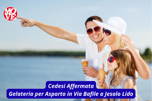 GELATERIA Artigianale in Via Bafile a Jesolo Lido