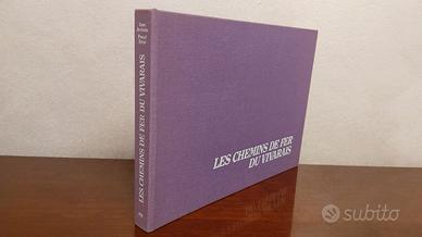 Libro LES CHEMINS DE FER DU VIVARAIS-Ferrovie FRA