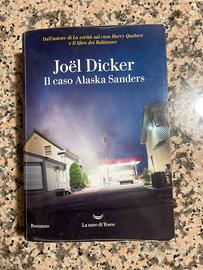 Libro Joel Dicker “Il caso Alaska Sanders”