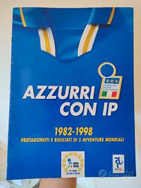 Album  Azzurri con IP  '82-'98 completo + figurine