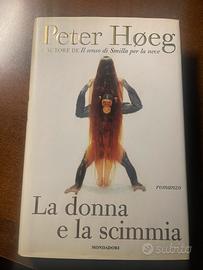 Libro di Peter Hoeg-La donna e la scimmia 1’ ed.