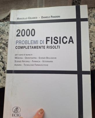 2000 problemi di fisica completamente risolti