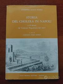 GUACCI NOBILE - STORIA DEL CHOLERA IN NAPOLI 1978