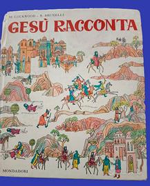 LIBRO GESù RACCONTA MONDADORI 1965