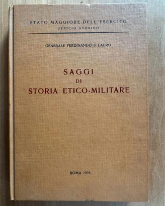Saggi di Storia Etico Militare