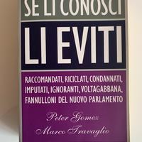 Se li conosci li eviti di Peter Gomez e Travaglio