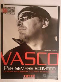 Libro Vasco Rossi, "Per sempre scomodo".