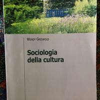 Sociologia della cultura. Wendy Griswold