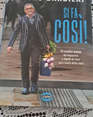 Bruno Barbieri "Si fa cosi'"