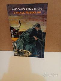 ANTONIO PENNACCHI - CANALE MUSSOLINI