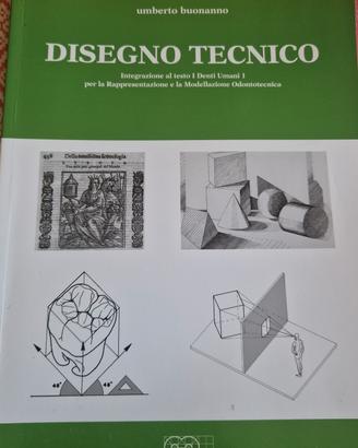 Disegno Tecnico. I denti umani. U.Buonanno