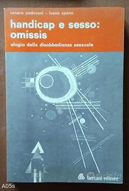 Handicap e sesso:omissis -di C. Padovani e I.Spano