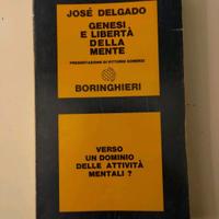 Genesi E Libertà Della Mente - José Delgado