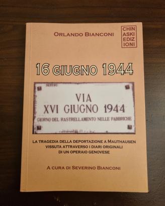16 Giugno 1944 - Orlando Bianconi (Chinaski)