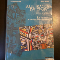 Sulle tracce del tempo 3 il novecento e il mondo c