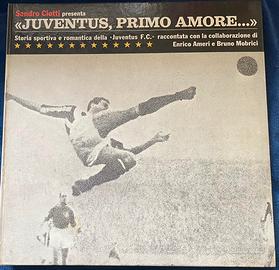 Juventus FC libro + vinile Juventus primo amore