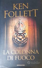 Ken Follet La colonna di fuoco