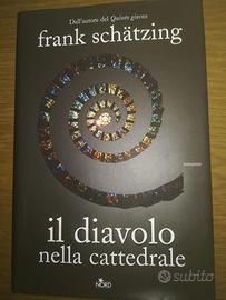 Libro Il diavolo nella cattedrale Frank Schatzing