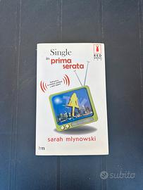 Single in prima serata - Sarah Mlynowski