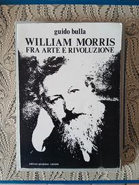 William Morris tra arte e rivoluzione  - Bulla