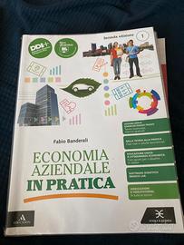 Libro ECONOMIA AZIENDALE IN PRATICA