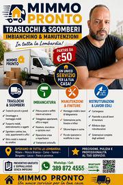 Traslochi/ sgombero/ imbianchino/ falegname