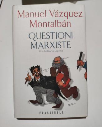Questioni marxiste di Montalban nuovo