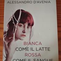 Bianca come il latte rossa come il sangue