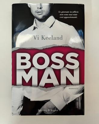 BOSS MAN, Vi Keeland