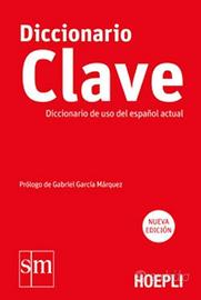 Dizionario spagnolo - Diccionario Clave. Diccionar