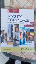 Libro Francese "Atouts Commerce"