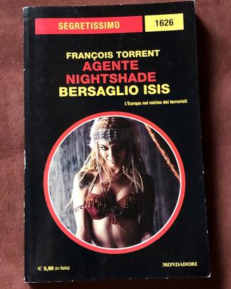 Agente Nightshade - Bersaglio ISIS - F. Torrent