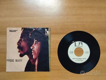 Ike & Tina Turner Proud Mary (45 giri originale)