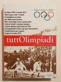Tutto Olimpiadi Sandro Liberali/Piero Albisetti