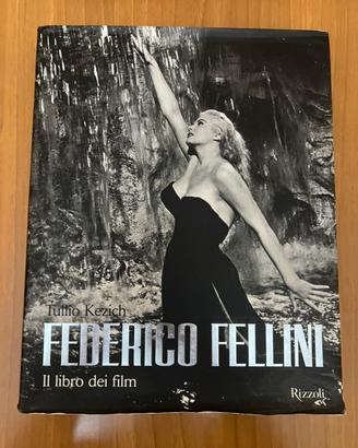 Federico Fellini - Il libro dei film.