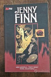 JENNY FINN

- Mike Mignola e Troy Nixey