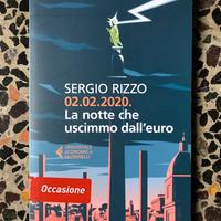 Libro Sergio Rizzo “02.02.2020. La notte che…”