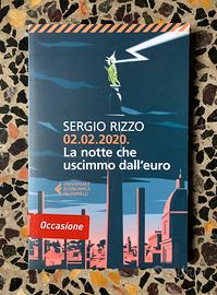 Libro Sergio Rizzo “02.02.2020. La notte che…”