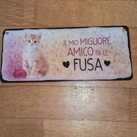 Targhetta il mio migliore amico fa le fusa 