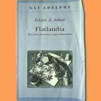 Flatandia - Edwin A. Abbott - Adelphi Edizioni