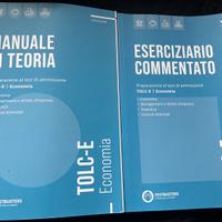 TOLC-E Economia: Manuale di teoria ed eserciziario