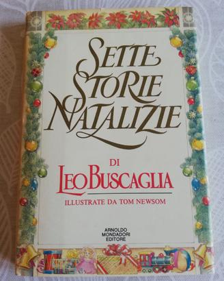 Sette storie natalizie di Leo Buscaglia
