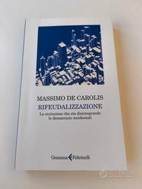 Massimo De Carolis - Rifeudalizzazione (2025)