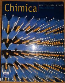 CHIMICA - KOTZ, TREICHEL, WEAVER