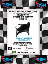 PARAFANGO ANTERIORE SINISTRO SMART 450 FARO A OTTO